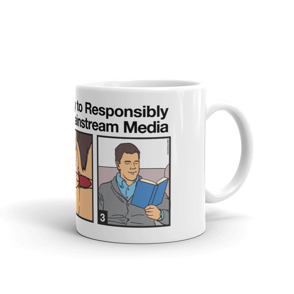 Proper Way to Listen To Mainstream Media Mug