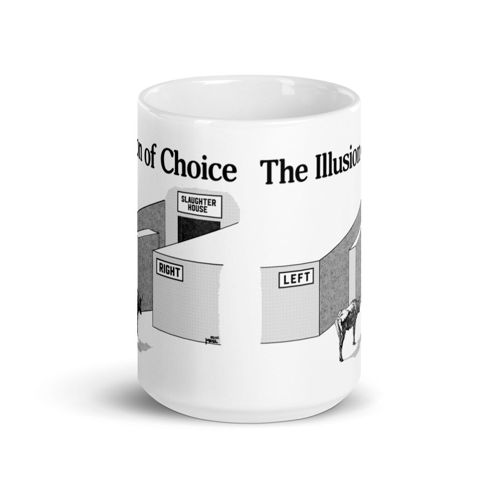The Illusion of Choice Mug
