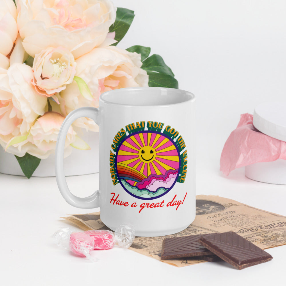 Nobody Cares That You Got the Vaccine Mug