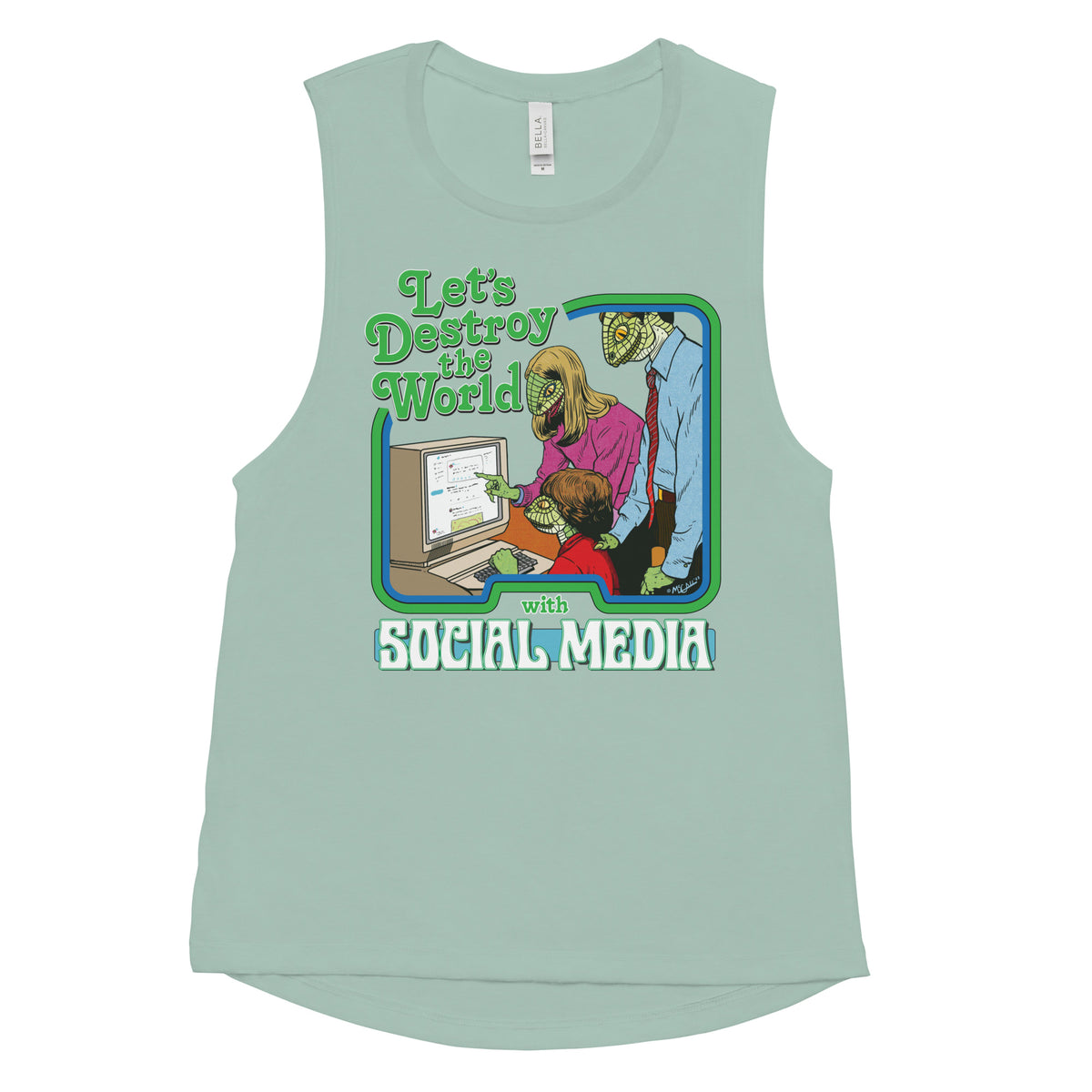 Let’s Destroy the World with Social Media Ladies’ Muscle Tank