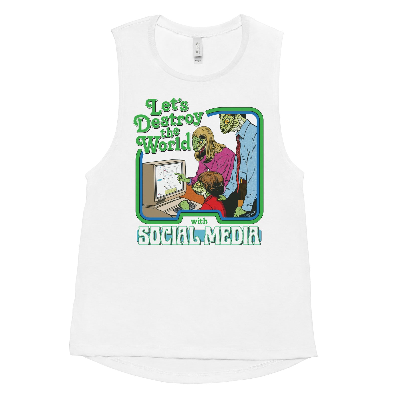 Let’s Destroy the World with Social Media Ladies’ Muscle Tank