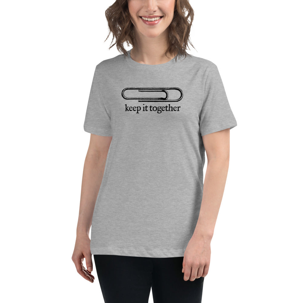 Keep It Together Women&#39;s Relaxed T-Shirt