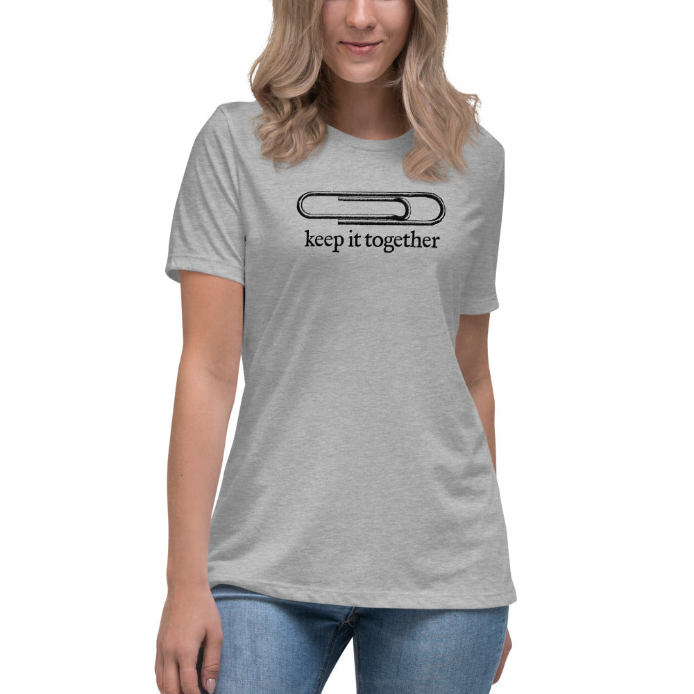 Keep It Together Women's Relaxed T-Shirt