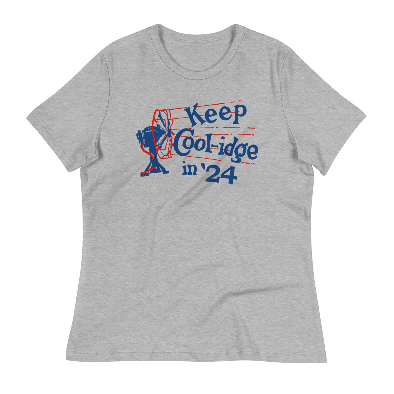 Keep Coolidge Vintage Calvin Coolidge Women's Relaxed T-Shirt