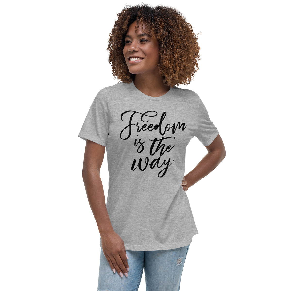 Freedom is the Way Women&#39;s Relaxed T-Shirt
