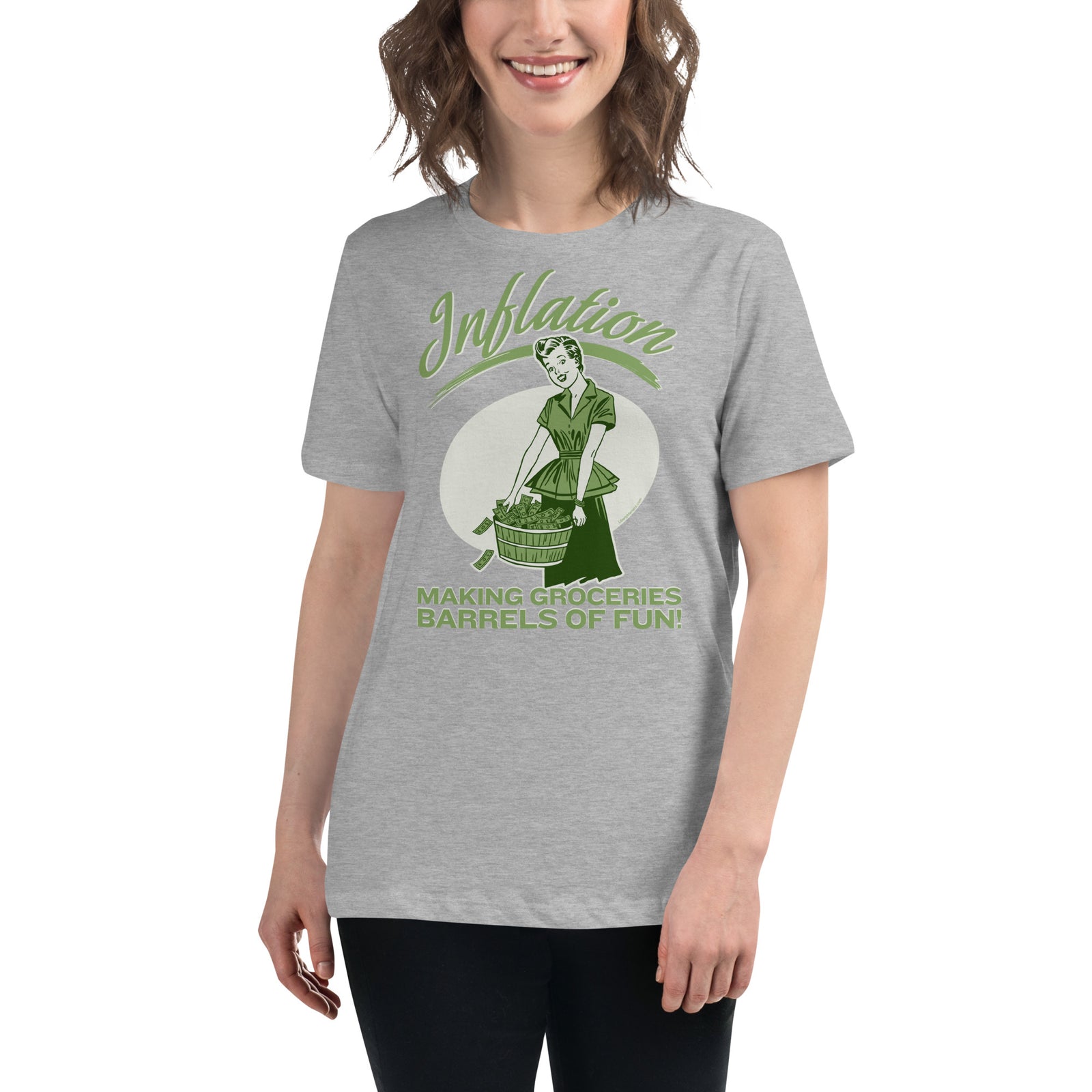 Inflation Making Groceries Barrels of Fun Women's Relaxed T-Shirt