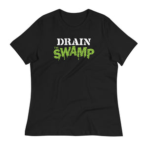 Drain the Swamp Women's Relaxed T-Shirt