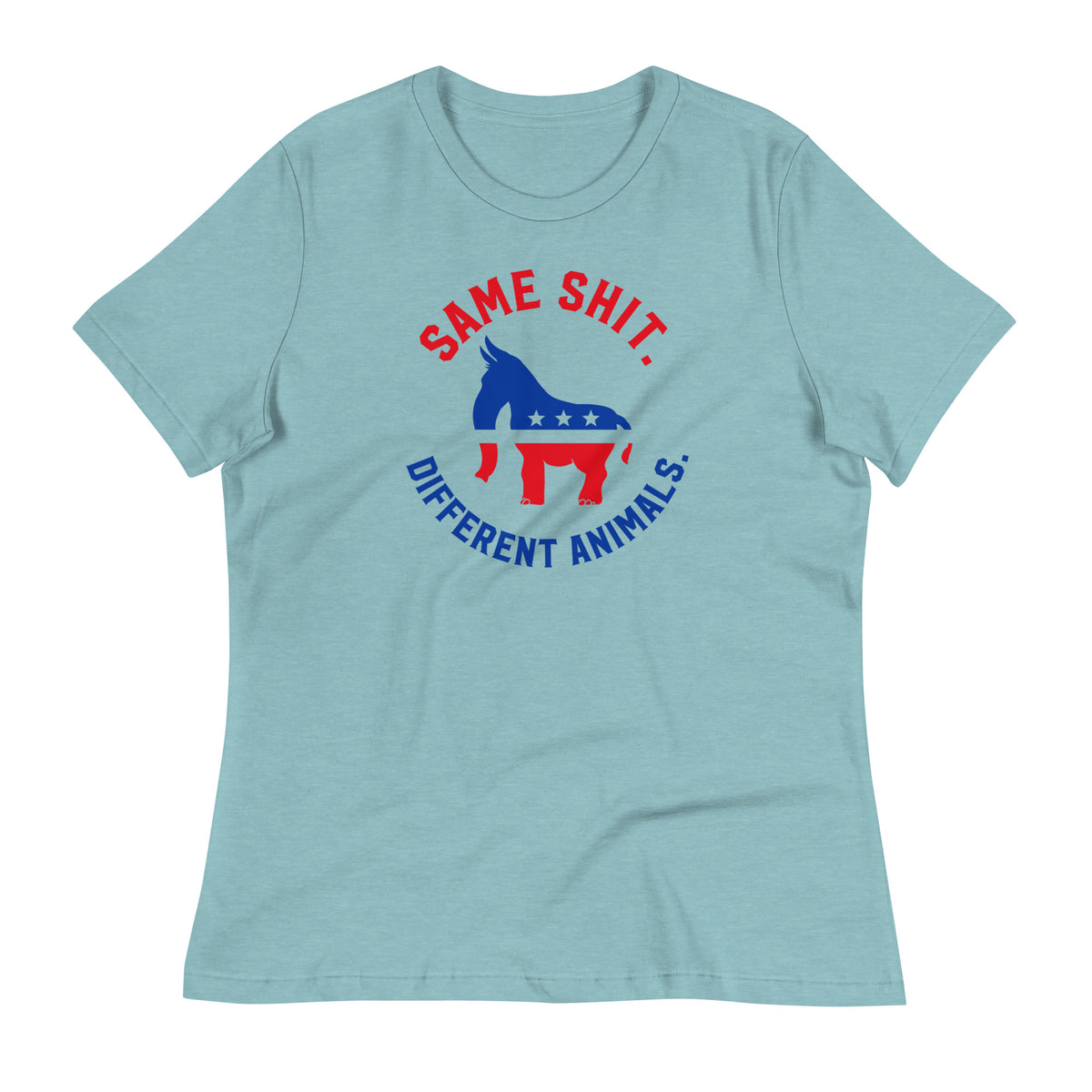 Same Shit Different Animals Republicrat Ladies T-Shirt