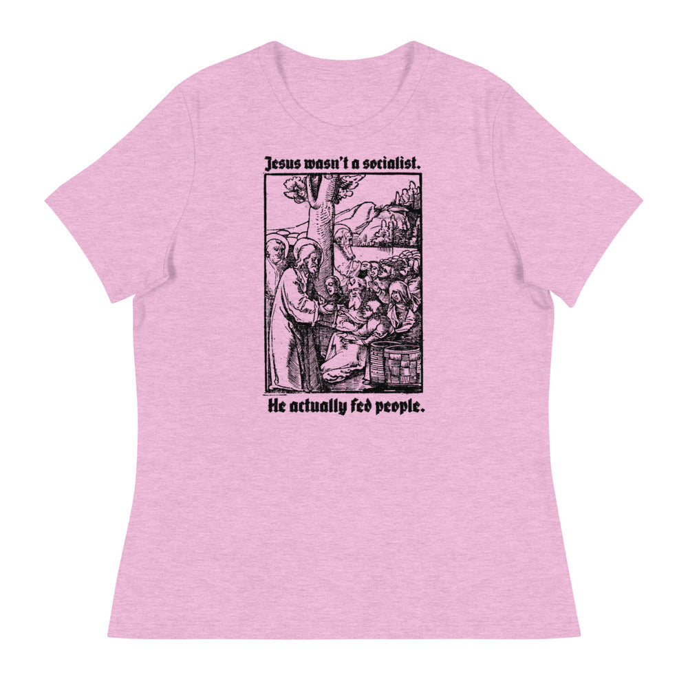 Jesus Wasn’t a Socialist Women's Relaxed T-Shirt