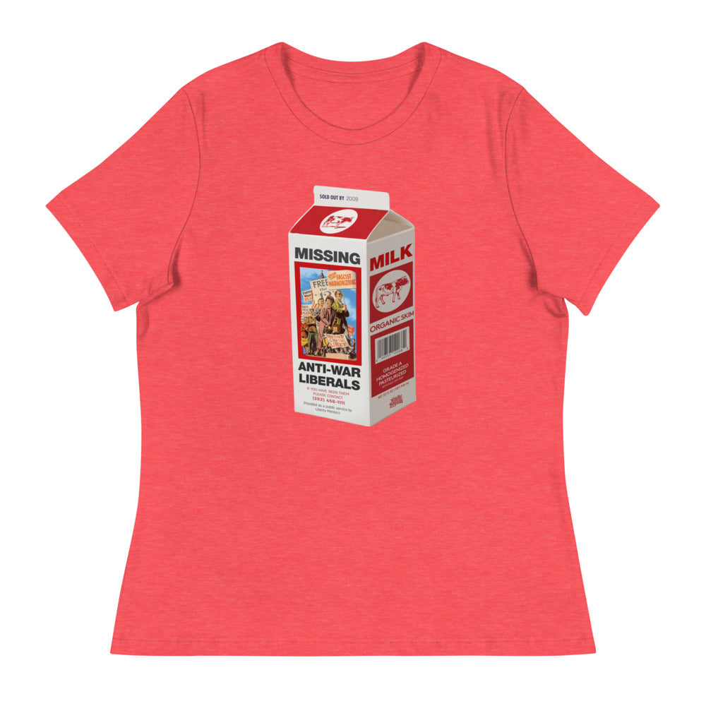 Missing Anti-War Liberals On Milk Carton T-Shirt Women&#39;s Relaxed T-Shirt