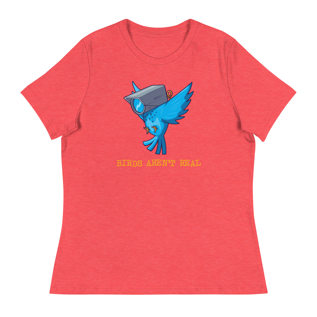 Birds Aren&#39;t Real Women&#39;s Relaxed T-Shirt