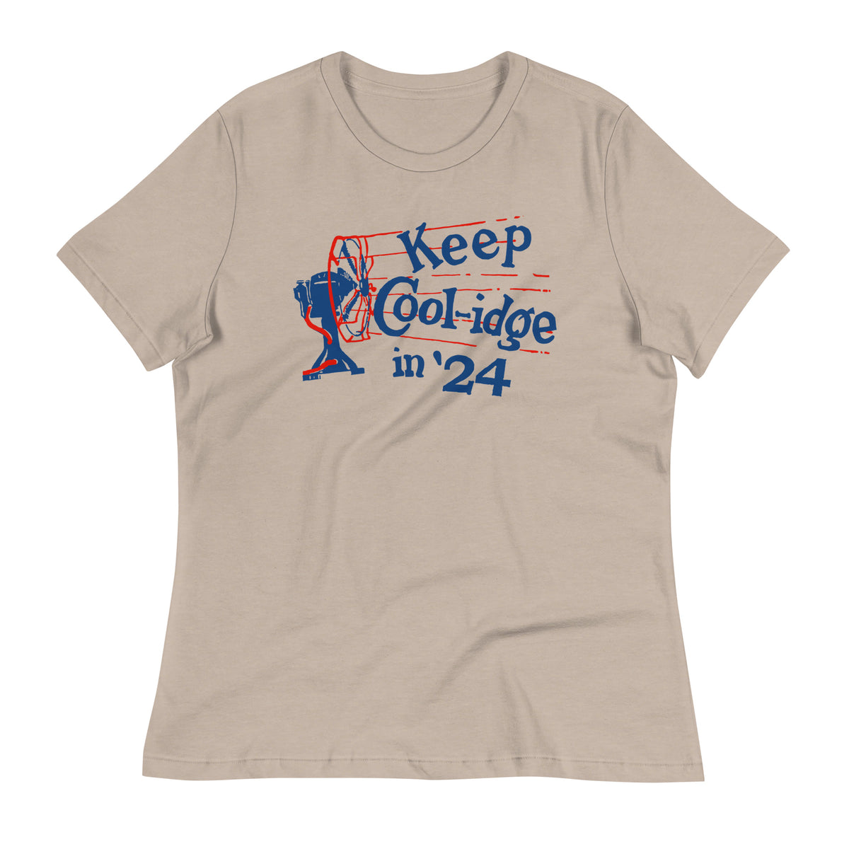 Keep Coolidge Vintage Calvin Coolidge Women&#39;s Relaxed T-Shirt