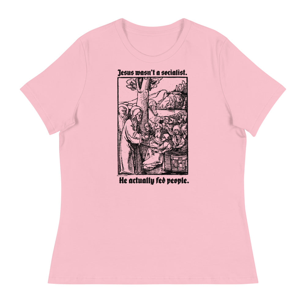 Jesus Wasn’t a Socialist Women's Relaxed T-Shirt