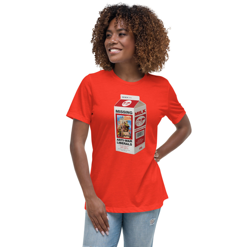 Missing Anti-War Liberals On Milk Carton T-Shirt Women's Relaxed T-Shirt