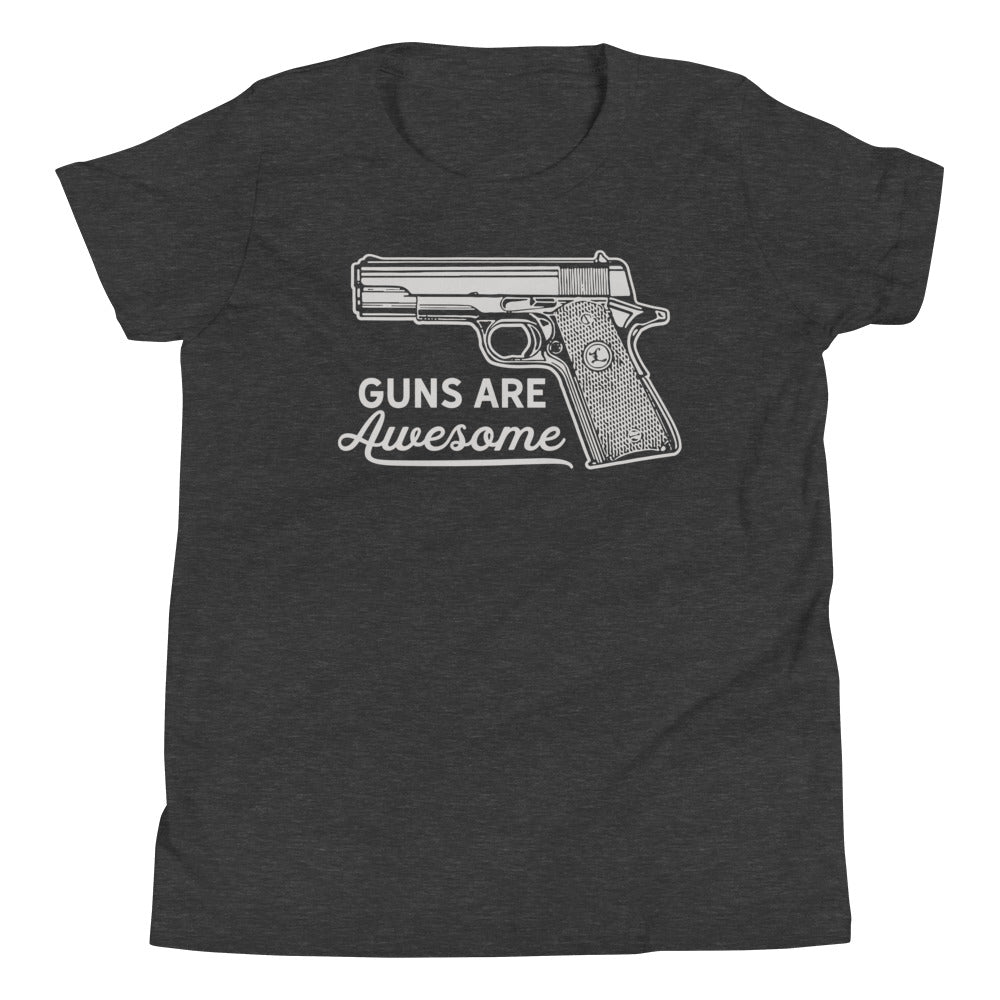 Guns Are Awesome Youth Short Sleeve T-Shirt