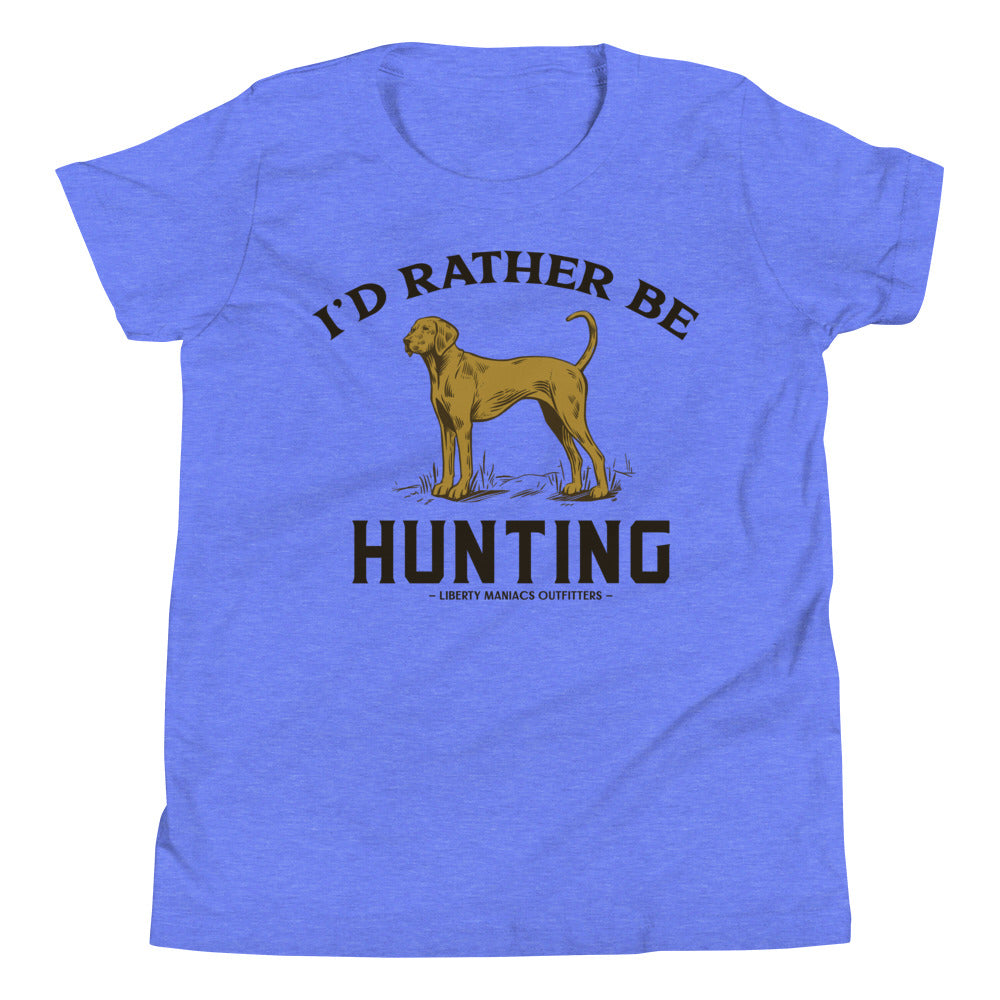 I'd Rather Be Hunting Youth Short Sleeve T-Shirt