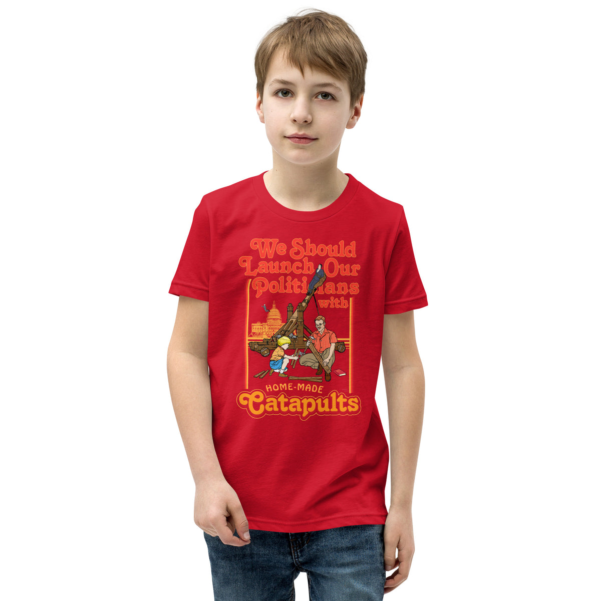 We Should Launch Politicians from Catapults Youth Short Sleeve T-Shirt